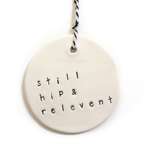 Caroline C - STILL HIP & RELEVANT Gift Tag